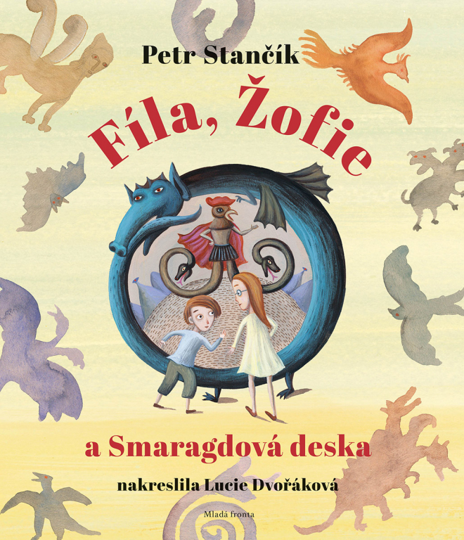 Dětská knížka plná fantazie a hravé inspirace: Fíla, Žofie a Smaragdová deska