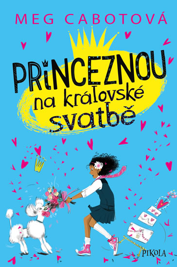 Meg Cabotová: PRINCEZNOU NA KRÁLOVSKÉ SVATBĚ