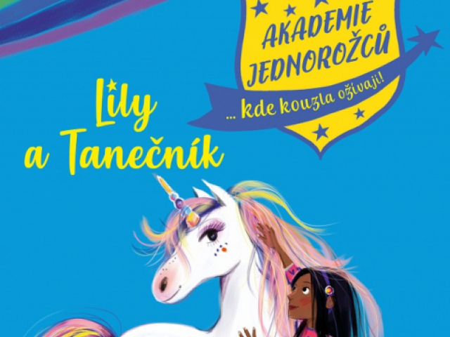 Julie Sykesová: Akademie jednorožců 5 – Lily a tanečník