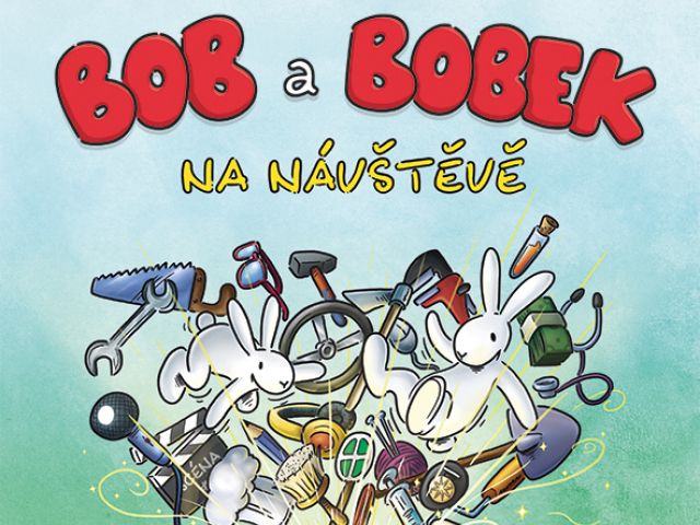 Bob a Bobek na návštěvě - Libor Adam a kolektiv