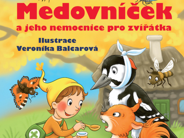 Jan Lebeda: Medovníček a jeho nemocnice pro zvířátka