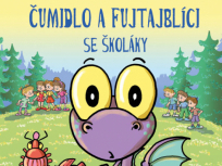 Čumidlo a fujtablíci se školáky