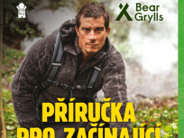 Bear Grylls: PŘÍRUČKA PRO ZAČÍNAJÍCÍ DOBRODRUHY