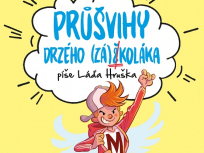 Láďa Hruška: Průšvihy drzého záškoláka – Miky pátrá, radí, zachraňuje